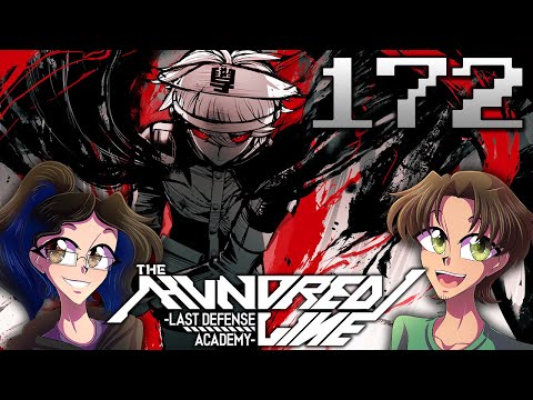 BACK IN THE SADDLE - The Hundred Line: Last Defense Academy (Part 172)