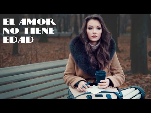 MEJOR PELÍCULA DE 2023!!! | El amor no tiene edad | | Película romántica en Español Latino