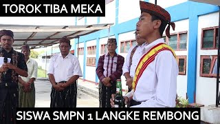 Download lagu TOROK TIBA MEKA, SISWA SMPN 1 LANGKE REMBONG mp3