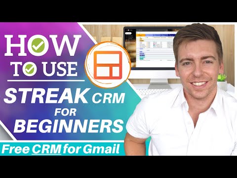 How to use Streak CRM | Free CRM Software for Gmail (Streak Tutorial for Beginners)