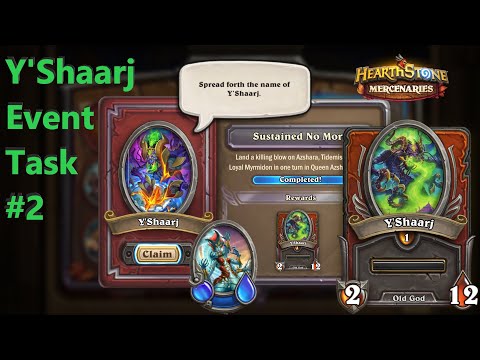 Y'Shaarj Event Task #2 : Sustained No More : Hearthstone Mercenaries