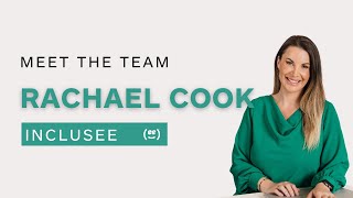The Inclusee Team & Rachael's Leadership