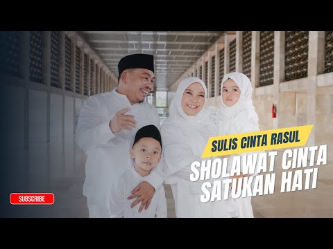 SULIS CINTA RASUL feat Marwah, Ali, Rania - SHOLAWAT CINTA SATUKAN HATI ( Official Music Video )