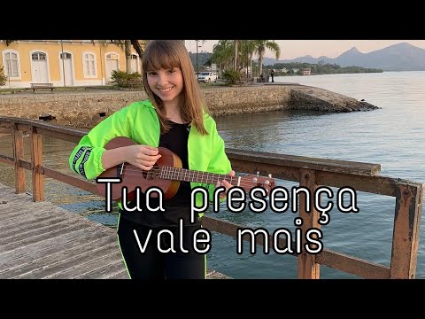 Tua presença vale mais - Mateus Brito