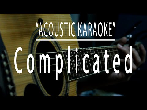Complicated - Avril Lavigne (Acoustic karaoke)