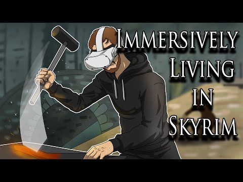 Living In Modded Skyrim VR