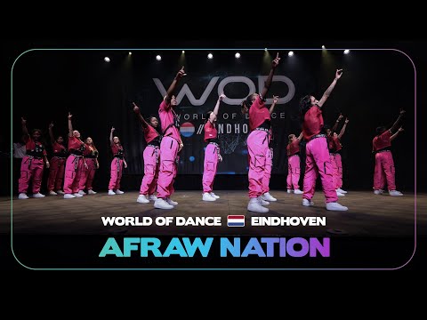 AFRAW NATION | Upper Team Division | World of Dance Eindhoven 2024 |  #WODEIN24