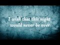 Never Close Our Eyes - Adam Lambert (Lyrics)