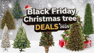 7 Best Black Friday Artificial Christmas Tree Deals 2025 | Top 7 Best Artificial Trees on Sale