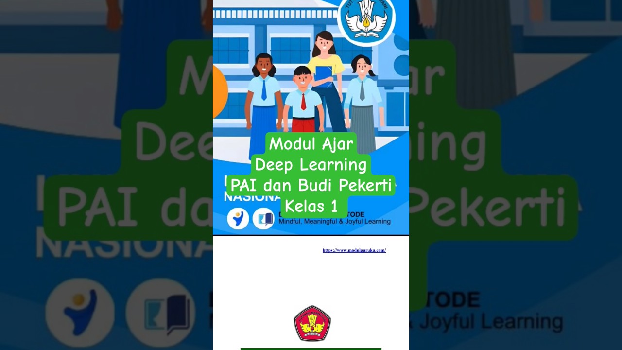 Modul Ajar Deep Learning PAI dan Budi Pekerti Kelas 1 Kurikulum Merdeka #modulajardeeplearning