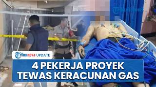 Niat Tolong Teman Berujung Maut, 4 Pekerja Proyek TB Simatupang Tewas Diduga Hirup Gas Beracun