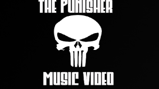 The Punisher Music Video (Like a Storm- Gangster’s Paradise)