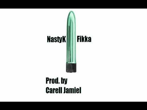 NastyK - Fikka (Prod. by Carell Jamiel) [2o11]