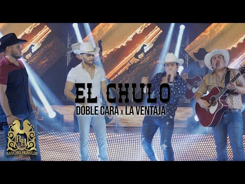 Doble Cara x La Ventaja - El Chulo (En Vivo)