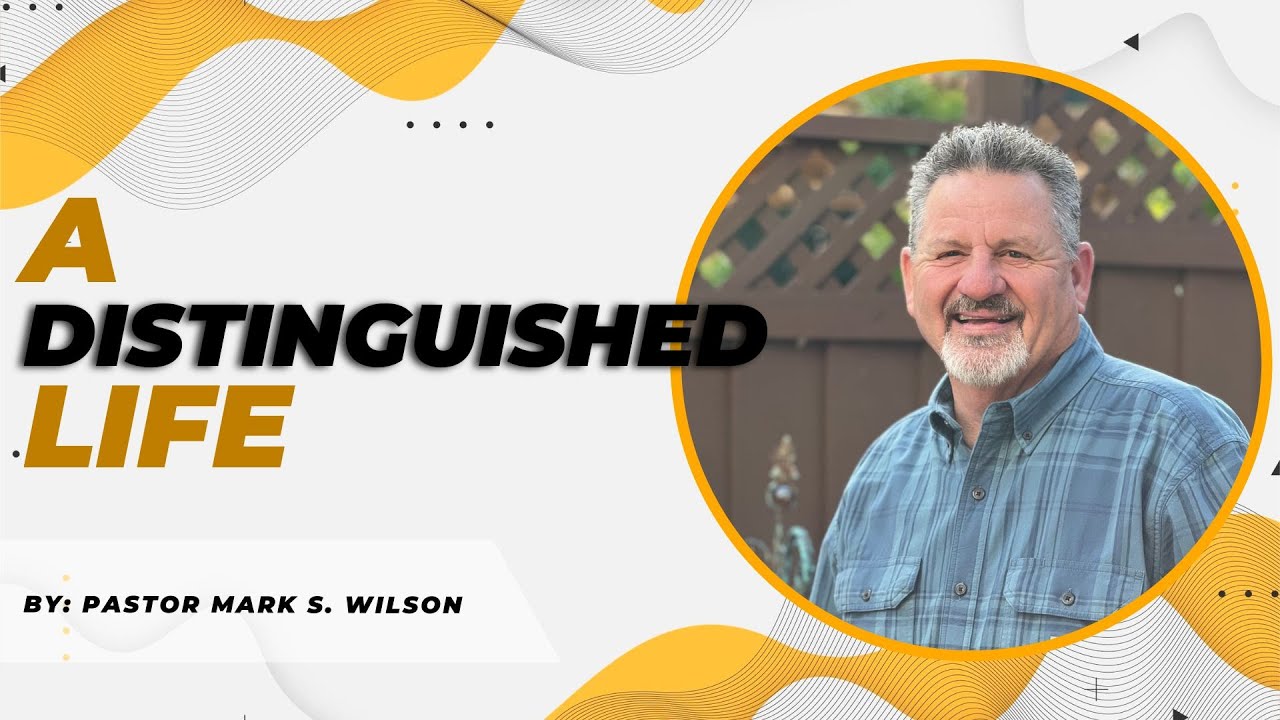 A Distinguished Life