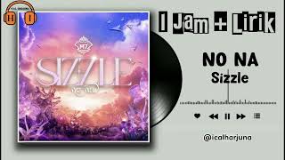 Download lagu 🔥🎶 NO NA – SIZZLE | M7 THEME SONG | MOBILE LEGENDS: BANG BANG (1 JAM   LIRIK) 🎮 mp3