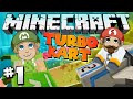 Minecraft: Turbo Kart Racers #1 w/ Sjin 