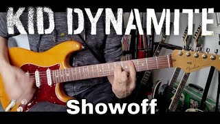 Kid Dynamite - Showoff (Guitar Cover)