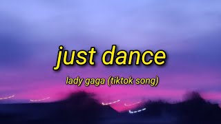 Just Dance - Lady Gaga | Sped Up - TikTok Song (Lyrics Video)