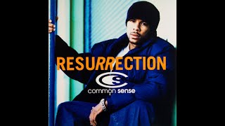 COMMON SENSE (COMMON) - RESURRECTION 95' (1995)