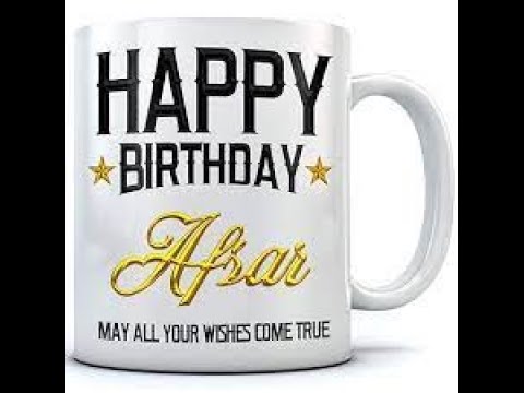 Afsar | Happy Birthday To You | Happy Birthday Songs 2023