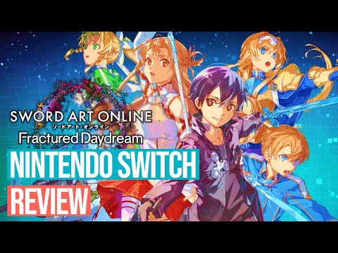 Sword Art Online Fractured Daydream Nintendo Switch Review