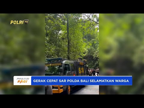 SAR POLDA BALI GERAK CEPAT SELAMATKAN WARGA DI JEMBATAN TUKAD NGONGKONG BADUNG