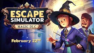Escape Simulator: Magic DLC release date reveal trailer teaser