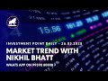Stock Market Trend With Nikhil Bhatt 26 03 2025