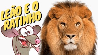 O Ratinho e o leão | Histórias Infantis | Contos Ilustrados