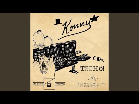 Katertag - Konny Kleinkunstpunk