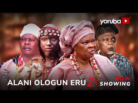 Alani Ologun Eru 2 - Yoruba Movie 2024 Drama Peju Ogunmola, Feranmi Oyalowo,Siyanbola Afeez, Alapini