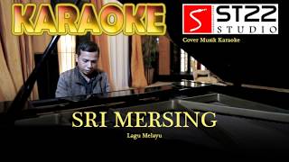 Download lagu Sri Mersing - cover musik karaoke mp3