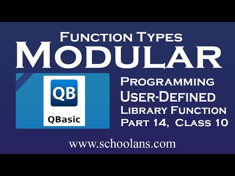 Types Of Function In Qbasic User Defined Function Library Function Modular Programming