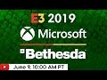 Microsoft Xbox & Bethesda E3 2019 Press Conferences + More! - IGN Live