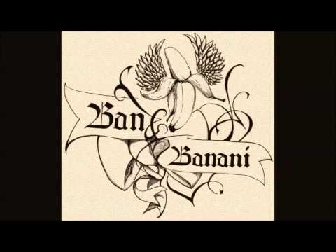 Ban Banani - Open Your Eyes (Original)