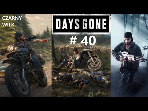 Zagrajmy w Days Gone # 40 Ucieczka z Obozu Wieczystych