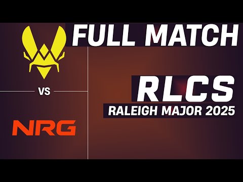 [FULL MATCH] Vitality vs NRG | RLCS 2025 - Raleigh Major