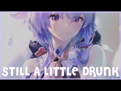 [Nightcore] Alfons, B3nte & Unge Lama - Still A Little Drunk