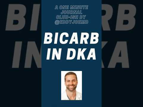 Bicarb in Diabetic Ketoacidosis (DKA): One Minute Journal Club
