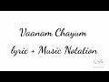 Vaanam Chaayum | Lyrics + Musical Notation | Anoop Violin #classical music notation #violin