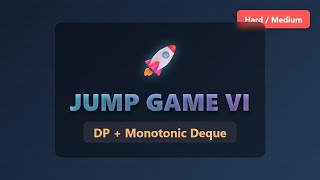 YouTube video 'Jump Game VI - LeetCode 1696 - DP & Monotonic Deque Explanation'