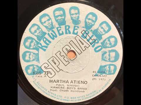 Martha Atieno - Kawere Boys Band (1978)