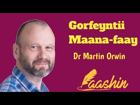 Gorfeyntii buugga Maana-Faay qaybti 3aad Dr Martin Orwin