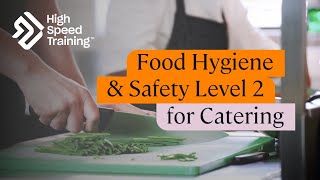 Food Hygiene & Safety Level 2 For Catering Course