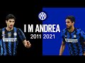 I M ANDREA: RANOCCHIA 2011-2021 | 10 YEARS (AND MORE!) at INTER | An emotional chat with Ranocchia