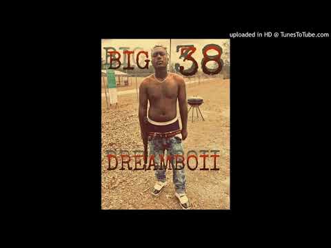 "OFFICIALS SONG] Big 38 X DreamBoii