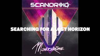 Scandroid - Searching for a Lost Horizon