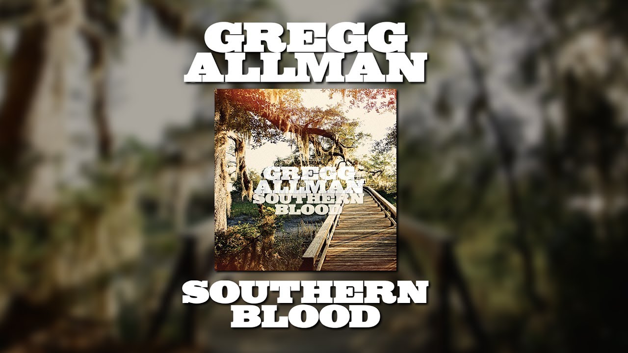 Gregg Allman | Southern Blood (OFFICIAL TRAILER) - YouTube