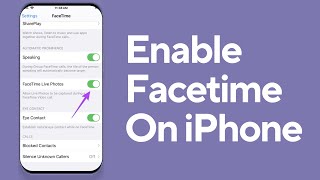 How To Enable Facetime On iPhone!